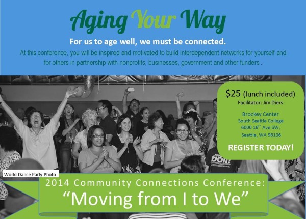 Community Connections Conference: Moving from I to We @ Brockey Conference Center, South Seattle College | Seattle | Washington | United States